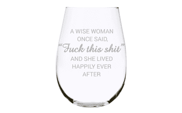 Wise Woman Stemless Wine Glass - 17 Ounces, Gag Gifts for Women, Funny Christmas Gift, Laser Engraved Tumbler for Ladies