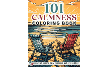 101 CALMNESS: Adult Coloring Book